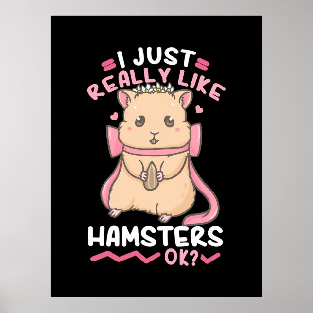 Póster Me Gusta Realmente Hamsters (Frente)