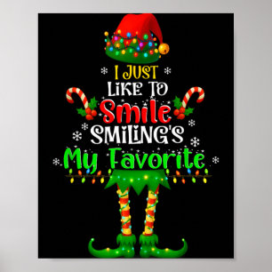 Póster Me gusta sonreír Sonrisas Mi duende de Navidad fav