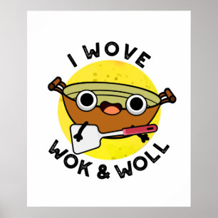 Póster Me Gusta Wok Y Woll Funny Wok Pun Chino