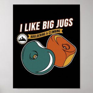 Póster Me gustan las diversiones de escalada en Boulder d