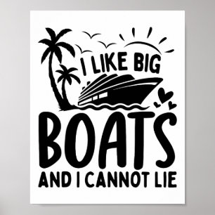 Póster Me gustan los barcos grandes y no puedo mentir div
