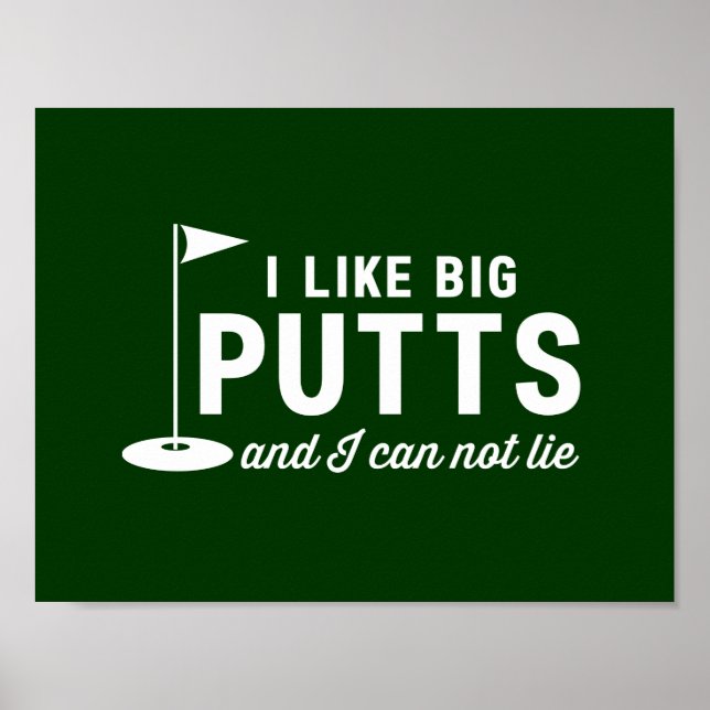 Póster Me gustan los Big Putts y no puedo mentir (Frente)