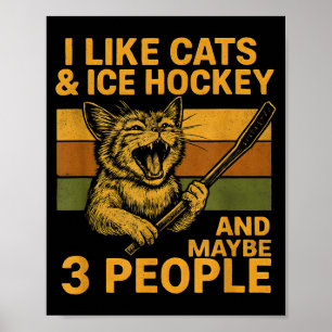 Póster Me gustan los gatos, el hockey sobre hielo y quizá