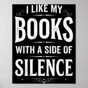 Póster Me gustan los libros con un lado de silencio lecto
