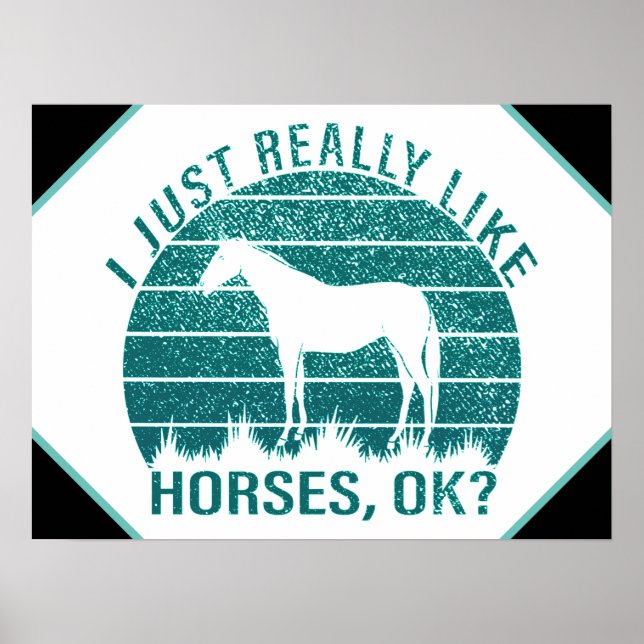 Póster Me gustan mucho los caballos en verde marino  (Frente)