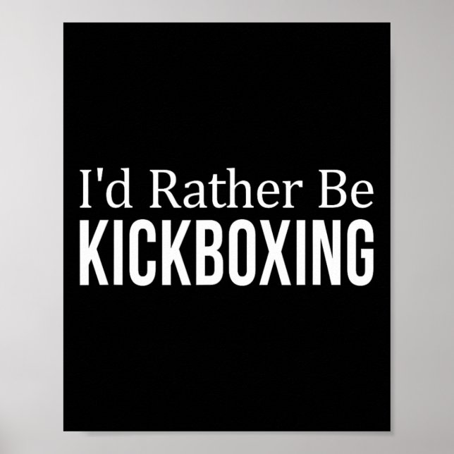Póster Me gustaría estar kickboxing -  (Frente)