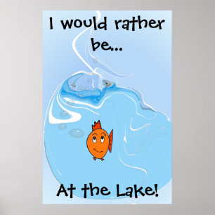 Póster Me gustaría más... ¡Estar en el lago!