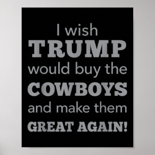 Póster Me Gustaría Que Trump Comprara Los Vaqueros Los Hi