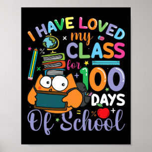 Póster Me ha encantado mi clase durante 100 días de clase