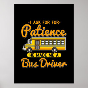Póster Me Hizo Un Conductor De Autobús
