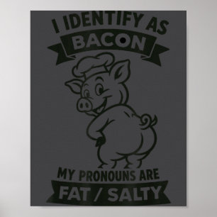 Póster Me identifico como Bacon G, Amante divertido de BB