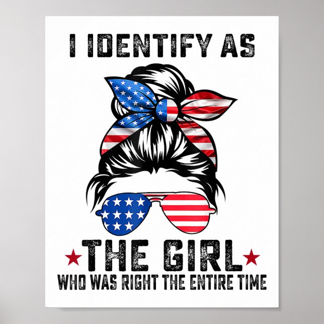 Póster Me Identifico Como El Chica Que Tenía Razón Todo E (Frente)