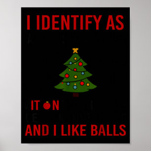 Póster Me identifico como un lote de árboles de Navidad p