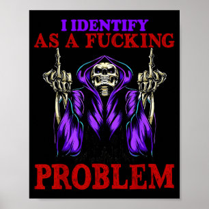 Póster Me identifico como un problema foring