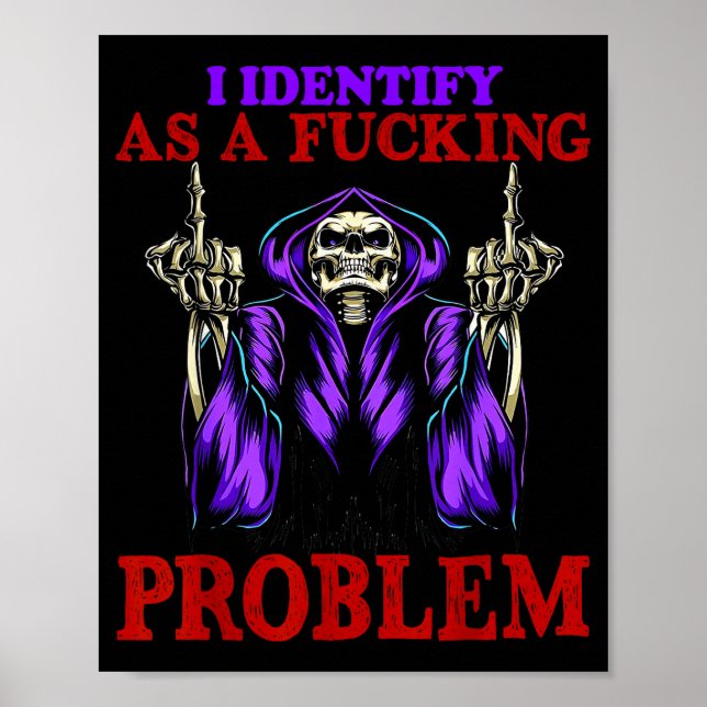 Póster Me identifico como un problema foring (Frente)