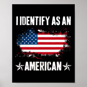Póster Me Identifico Como Una Bandera Estadounidense Orgu