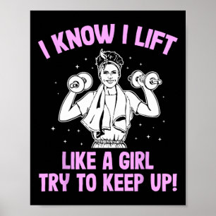 Póster Me Levanto Como Una Mujer De Halterofilia Chica