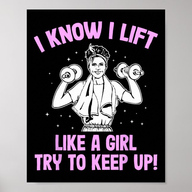 Póster Me Levanto Como Una Mujer De Halterofilia Chica (Frente)