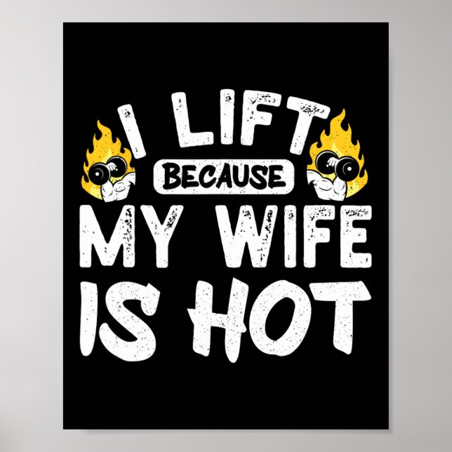 Póster Me Levanto Porque Mi Esposa Está Caliente 5 (Frente)
