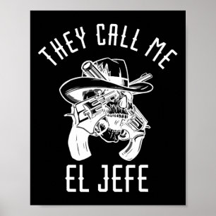 Póster Me llaman El Jefe Chef Jefe Mexicano México