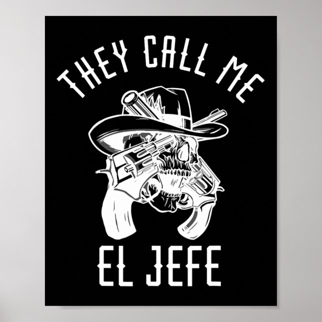 Póster Me llaman El Jefe Chef Jefe Mexicano México (Frente)