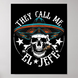 Póster Me Llaman El Jefe Del Azúcar Mexicano Cinco De