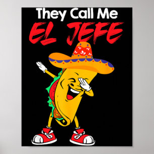 Póster Me llaman el jefe divertido disfraz de cinco de ma