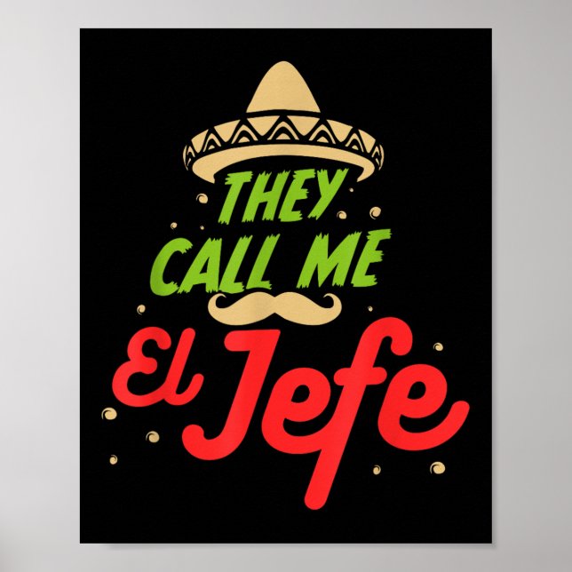 Póster Me Llaman El Jefe - Empleador Cinco De Mayo (Frente)