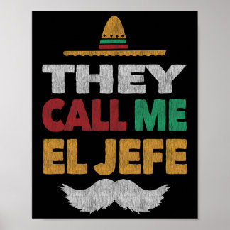 Póster Me Llaman El Jefe Fiesta Gorra Fiesta Mexicano