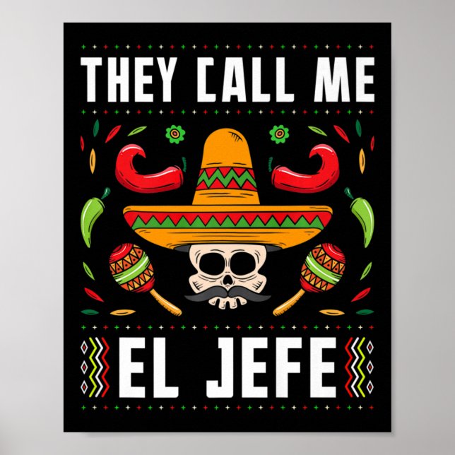 Póster Me llaman El Jefe Fiesta Mexicano Cinco De Mayo (Frente)