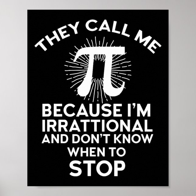Póster Me Llaman Pi Funny Math Geek Teacher 3.14 Pi Da (Frente)