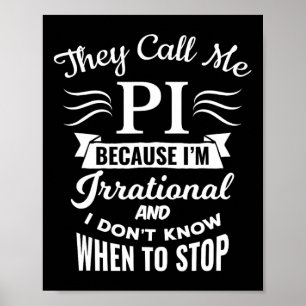 Póster Me Llaman Símbolo De Pi Día De Pi Días De Diversió