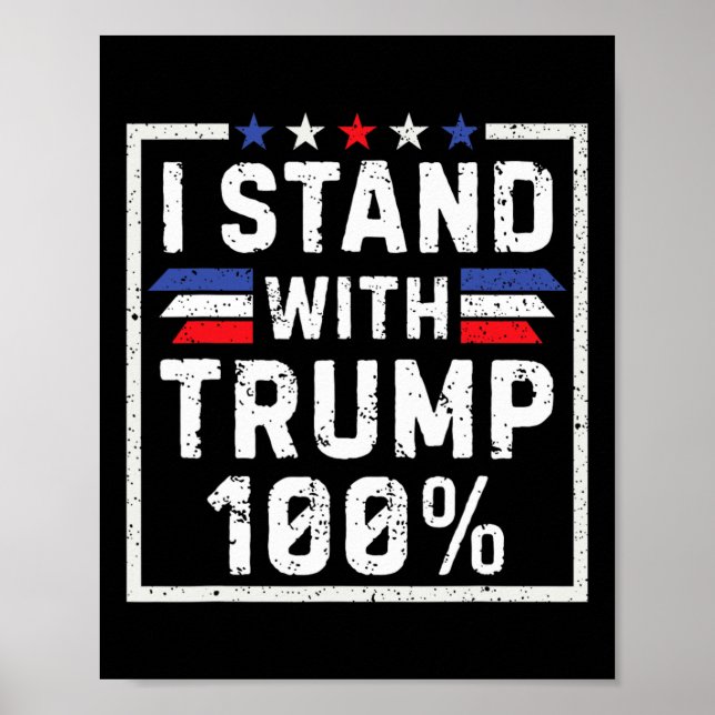 Póster Me mantengo con Trump 100%  (Frente)