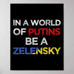 Póster Me mantengo con Ucrania en un mundo de Putins sé u