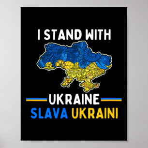 Póster Me mantengo con Ucrania Slava Ukraini Apoyo a la L
