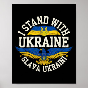 Póster Me mantengo con Ucrania Slava Ukraini Gloria a Ucr