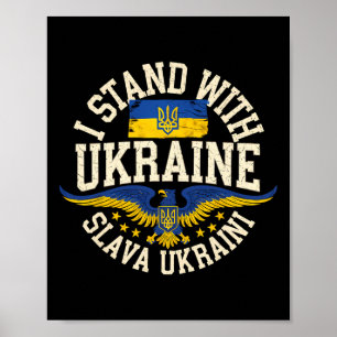 Póster Me mantengo con Ucrania Slava Ukraini Gloria a Ucr