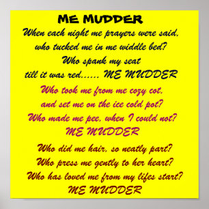 Póster ME MUDDER poster poema