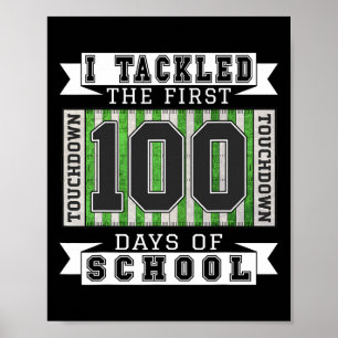 Póster Me Ocupé De Los Primeros 100 Días Escolares - Fútb