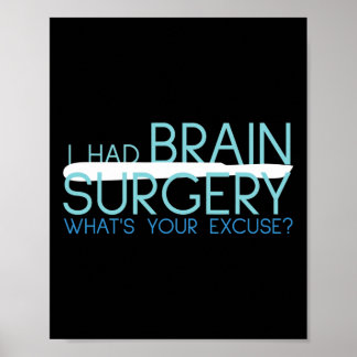 Póster Me Operaron Del Cerebro Cuál Es Tu Excusa Tumor