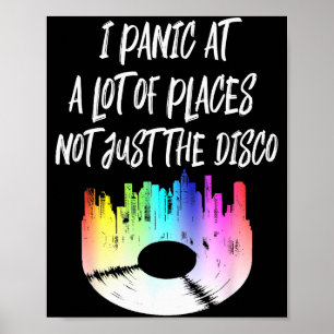 Póster Me Pánico En Muchos Lugares No Solo En La Discotec