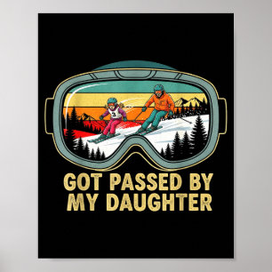 Póster Me Pateó Mi Hija Gafas De Esquí Divertidas Montaña