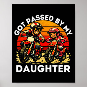 Póster Me Pateó Mi Hija Moto De Cross Papá