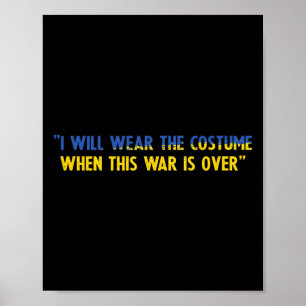 Póster Me Pondré El Disfraz Cuando Esta Guerra Haya Termi