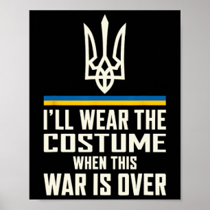Póster Me Pondré Este Disfraz Zelensky Cita Ucrania Apoyo