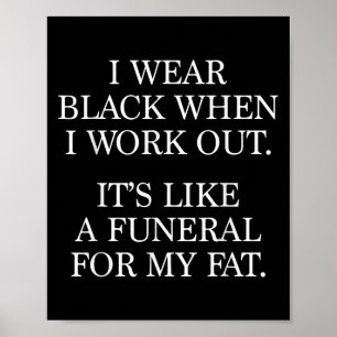 Póster Me Pongo Negro Cuando Hago Entrenamiento, Gym Funn