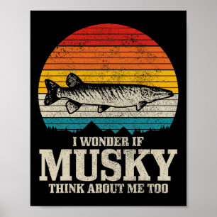 Póster Me Pregunto Si Musky Piensa En Mí Vintage Funny Mu