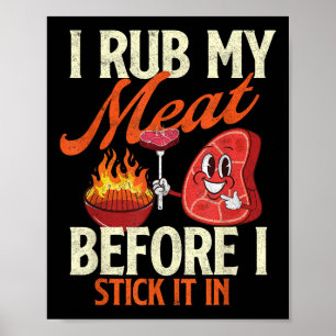 Póster Me Rapeo La Carne Antes De Ponerla En - Pitmaster