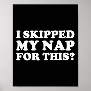 Póster Me Salté La Napa Por Esta Cita Sarcástica.