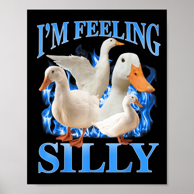 Póster Me Siento Un Poco Divertido Meme De Goose Bootleg  (Frente)